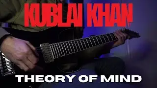 Kublai Khan TX - Theory of Mind | GUITAR COVER
