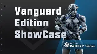 Outpost: Infinity Siege - Pre-Purchase Information - Vanguard Edition