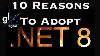 Ten Reasons to Adopt .NET 8