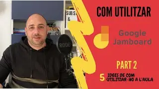 ⚠️ Com utilitzar GOOGLE JAMBOARD? 👨‍🏫   - Part 2️⃣  - 5 Idees de com utilitzar-ho a l'aula