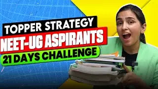 I Dare NEET-UG Aspirants to take this last 21 Days Challenge of 2023.