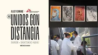 Unidos con Distancia - All City Canvas x Médicos sin Fronteras