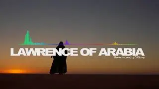 DJ Sonny - Lawrence of Arabia Remix (Rap Beat Hip Hop Instrumental)