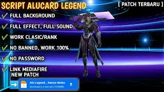 SCRIPT ALUCARD LEGEND FULL EFFECT VOICE
