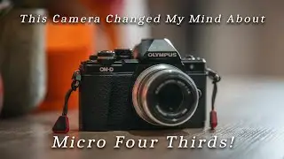 Micro Four Thirds made me a Better Photographer!