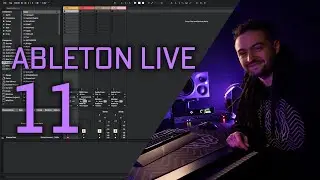 Ableton Live 11 - First Look and Walkthrough