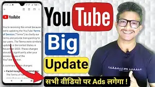 Youtube big update 2021 |  Changes to YouTube’s Terms of Service Email | Monetization update 2021 |