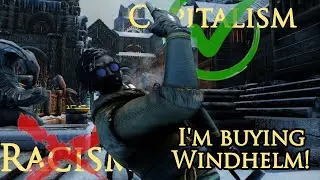 Skyrim, And I'm Buying Windhelm!