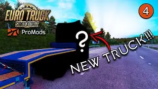 NEW TRUCK And MORE!! | ETS2 Promods Ep 4