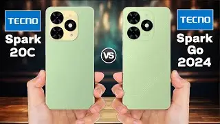 Tecno Spark 20C Vs Tecno Spark Go 2024