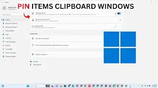 How To Pin Items Clipboard Windows