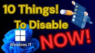 10 Things You Should Turn Off in Windows Right Now