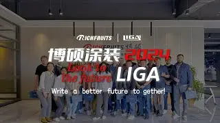 RICHFRUITS | LIGA ，Full cooperation by 2024，Write   a   better   future   to  gether!