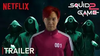 SQUID GAME Netflix OFFICIAL TRAILER 2022 SQUAD  GAME MOVIE