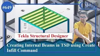 Create internal beams using create infills command in Tekla || Create infills command in Tekla