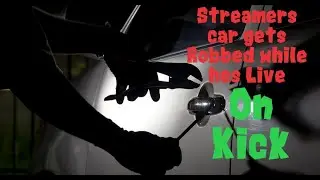 People Breaking into his car WHILE Live streaming!!!