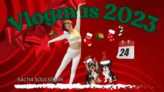 Vlogmas Day 24! - The one where my sister came to town!