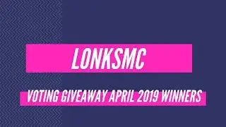 LonksMC April voting giveaway 2019