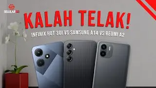 KALAH TELAK! Infinix HOT 30i VS Samsung A14 VS Redmi A2