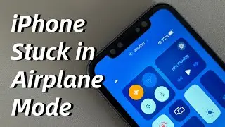 My iPhone Is Stuck in Airplane Mode. How Should I Turn Off the Airplane Mode Icon That Keeps Showing