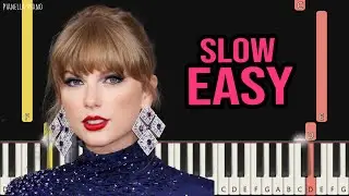 ZAYN, Taylor Swift - I Don't Wanna Live Forever | SLOW EASY Piano Tutorial by Pianella Piano