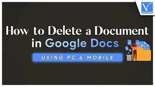 How To Delete A Document In Google Docs Using Pc & Mobile