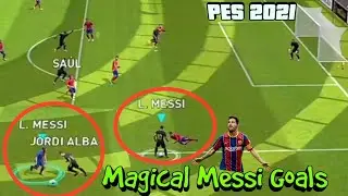 eFootball Pes 2021 Mobile | Messi Goals | Messi Playing Like Real Messi 😍