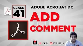 Add Comments in PDF - Adobe Acrobat Pro - Class 41 - Ulta Design