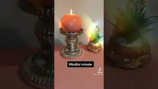 Mindful Minute