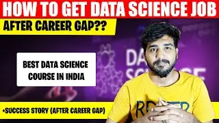 HOW TO GET JOB AFTER CAREER GAP | DATA SCIENCE COURSE | ODINSCHOOL | TAMIL