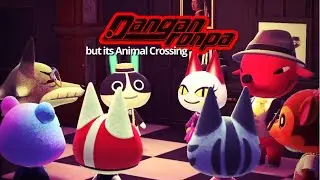 #Danganronpa but its Animal Crossing (unfinished)