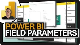 Level Up with Power BI FIELD PARAMETERS!!!