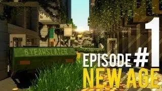 New Age - 6 Years Later - Episode 1