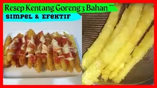 Resep Kentang Stick 3 bahan || Enak dan Anti gagal