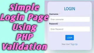 Simple Login Page with PHP Validation || Simple login Page