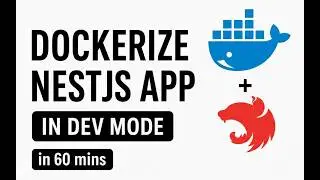 How to Dockerize NestJS App in Development mode