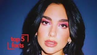 5 Amazing Facts About Dua Lipa You Didn't Know