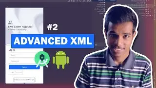 Custom XML Shapes, Add background image, and more | Layouts in Android  XML: Part 2
