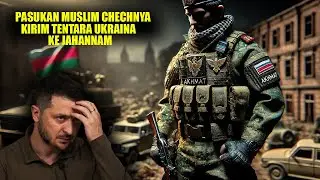 Unit Khusus Muslim Chechnya Kirim ke Nereka 12.000 Tentara Ukraina