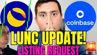 Terra Luna Classic BOOM!! New COINBASE LUNC Listing Response