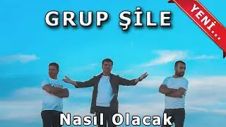 Grup Şile  