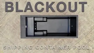 Blackout Shipping Container Pool