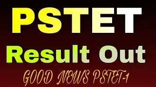 PSTET 2023 Result Out Good News/Paper -1
