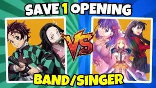 SAVE 1 ANIME OPENING PER BAND THE SINGER🎶|ANIME CHALLENGE 🔥