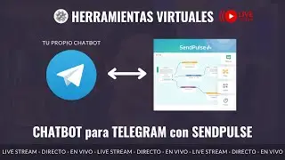 Directo - Crear un CHATBOT para TELEGRAM con SENDPULSE