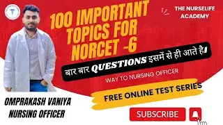 100 Most important topics for NORCET-7 , Most Repeated questions. #norcetexam #aiims #nursingofficer