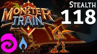 CC Plays: Monster Train 118 - Stealth