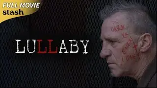 Lullaby | Psychological Thriller | Full Movie | Serial Killer