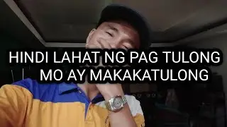 Hindi Lahat ng Pag Tulong Mo Ay Makakatulong | Nice-Elvz Trip