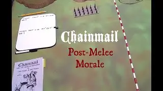 Chainmail Battles - Determining Post-Melee Morale